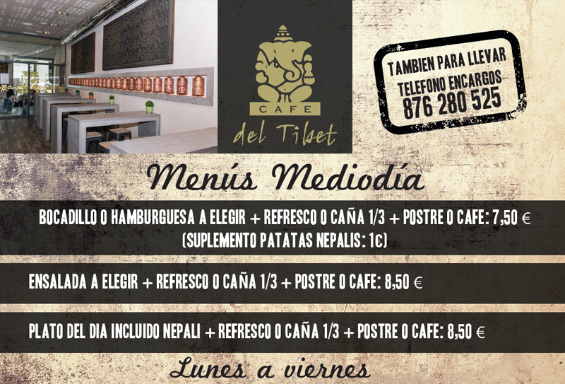 Café del Tíbet. Zurita 4, Zaragoza. Nuestros menús de mediodía.